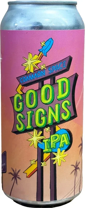 Common Space Good Signs IPA 16oz Can