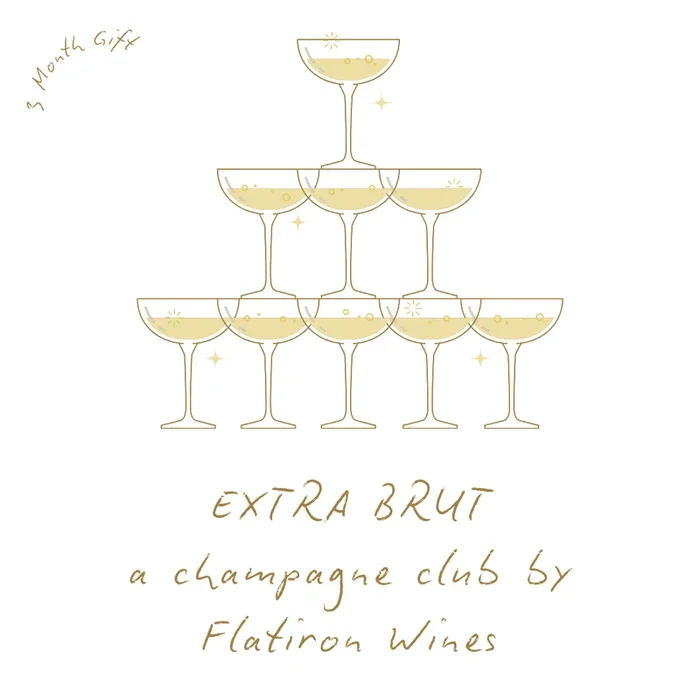 Extra Brut – 3 Month Gift